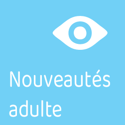 Nouveautés Adultes